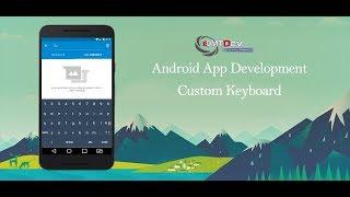 Android Studio Tutorial - Built your own Keyboard edmt dev