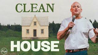 Clean House | Pastor Daniel Bracken