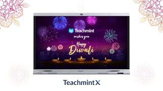 Brighten Up Your Classroom this Diwali with Teachmint X! Best Interactive Flat Panel for Teaching