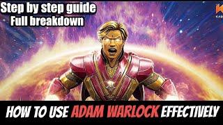 How to use Adam warlock effectively |Full breakdown| - Marvel Contest of Champions