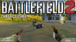 Battlefield 2 in 2024 - A Chaotic Fushee Pass!