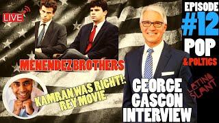 Kamran Pasha Vindicated over FAKE Rey Movie, WOW! DA George Gascon talks Menendez Bros. Resentence!