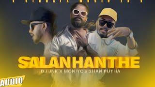 DJ JNK x @SHANPUTHA x @Moniyo_ - Salan Hanthe (සලන් හන්තේ)