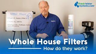 What is a Whole House Water Filter and What Does it Do?