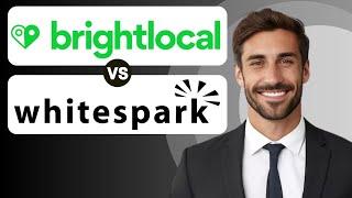 BrightLocal vs Whitespark | Which Local SEO Tool is Best for You?