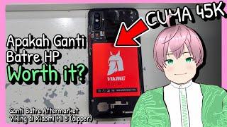 Mencoba Ganti Batre HP Xiaomi Mi 8 pakai Viking cuma 45K - Jadi 3X lebih awet   [vTuber Indonesia]