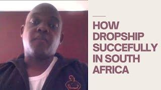 How to Dropship Successfully in South Africa