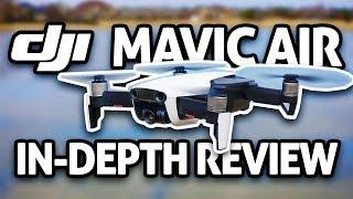 DJI Mavic Air IN-DEPTH REVIEW (4K)