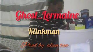 Ghost_Lermaine: klinkman(Prod by alien Tim) live song