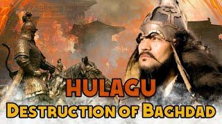 Hulagu Khan l How did the Mongols Destroy Baghdad