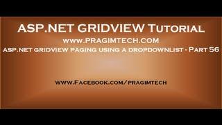 asp.net gridview paging using a dropdownlist - Part 56