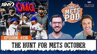 The Hunt for Mets October: The Final Push for the Playoffs | The Mets Pod | SNY