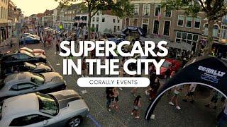 SUPERCARS IN THE CITY 2023 | OFFICIAL AFTERMOVIE CCRALLY EVENTS