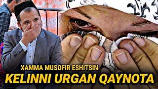 Kelinni urgan qaynota | Musofirlar xammasi eshitsin | Sardor domla