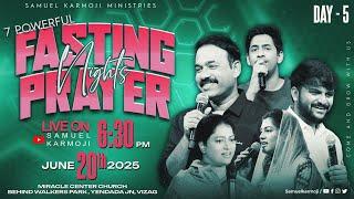 7 Powerful Prayer Nights | LIVE  | Samuel Karmoji | Miracle Center | Vizag | 20 June 2025 | 6.30 P.M