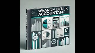  Waarom Ben Ik Accountant ‘in een grijs paradijs’