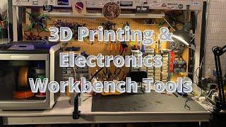 My Favorite 3D Printing, DIY, Electronics Workbench Tools