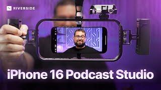 iPhone 16 Pro Camera Gear - Video Podcast Studio in Your Pocket