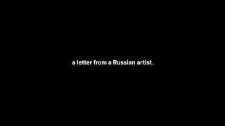 A Letter From A Russian Artist