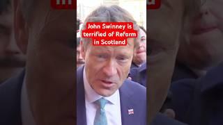 John Swinney is 'terrified' of Reform in Scotland because we tell the truth