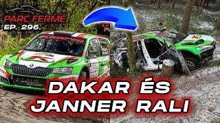 DAKAR és JANNER RALLY (Parc Fermé Ep. 296.)