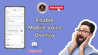 How To Enable Discord Overlay On Mobile | Quick and Easy Steps
