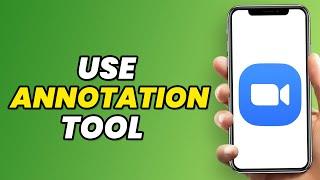 How To Use The Zoom Annotation Tool In 2023 (NEW)
