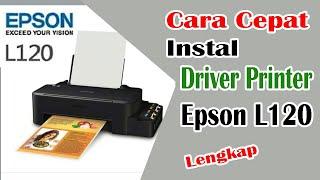 Cara Instal Printer Epson L120 Dengan  Cepat