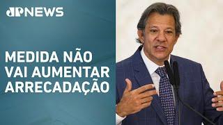 Fernando Haddad: “Reforma do Imposto de Renda será ‘neutra’”