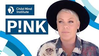 The Child Mind Institute x P!nk - Child Mind Institute