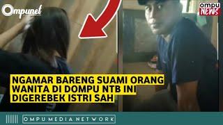 Viral, Momen Pelakor di Dompu NTB ini Digerebek Istri Sah