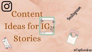 19+ Content Ideas for IG Stories / Instagram Story ideas to help you win engagement