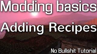 7 Days to die Modding Tutorial: Adding recipes