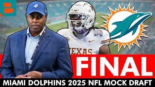 FINAL Miami Dolphins 2025 NFL Mock Draft