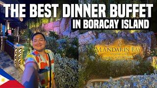 The BEST DINNER BUFFET in Boracay Island  | Ivan de Guzman