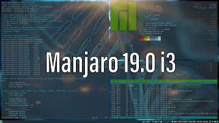 Manjaro 19.0 i3 Community Edition