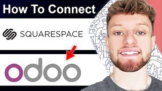 How To Connect Squarespace Domain To Odoo (Step By Step)