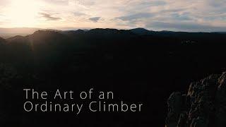 PASSION PROJECT / The Art of an Ordinary Climber