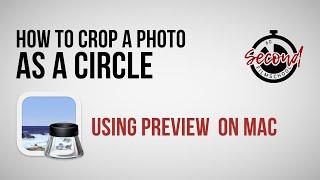 How to Crop a Photo as a circle using Preview on Mac