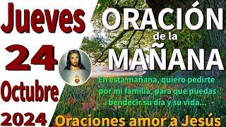 oración de la mañana del día Jueves 24 de octubre de 2024 - Gálatas 5:6