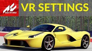 Assetto Corsa VR Guide To Recommended Settings - The Basics