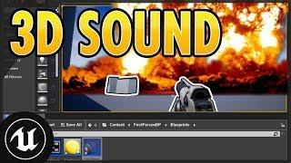 UE4 Audio 3D Positional Sound at Location UNREAL ENGINE 4 Easy Beginner Tutorial