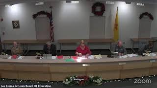 Los Lunas Schools Board Of Education's Zoom Meeting 12/17/2024