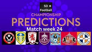 Championship Predictions Match Week 24