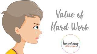 Value of Hard Work! | Inspirational Stories | Christian Moral Stories