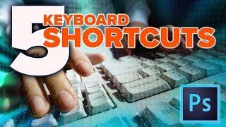 5 PHOTOSHOP Keyboard SHORTCUTS, you MUST KNOW!