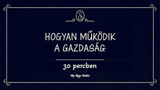 Hogyan működik a gazdaság