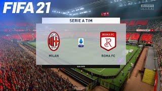 FIFA 21 - AC Milan vs. Roma FC @ San Siro