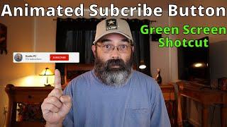 Shotcut Tutorial - How to add a Animated Green Screen Subscribe Button