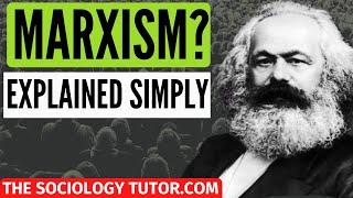 What is Marxism (Sociology)